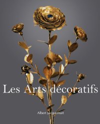 cover of the book Les Arts decoratifs