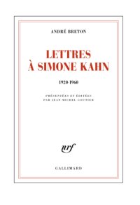 cover of the book Lettres à Simone Kahn: 1920-1960