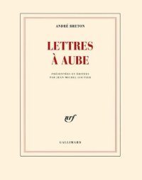 cover of the book Lettres à l'aube: 1938-1966