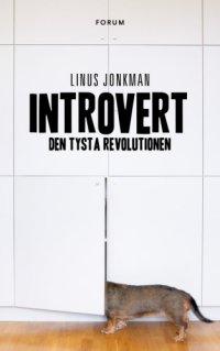 cover of the book Introvert den tysta revolutionen