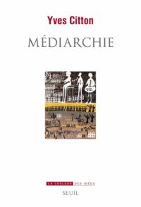 cover of the book Médiarchie