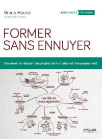 cover of the book Former à distance sans ennuyer: 30+ activités dynamiques en ligne, ADELs, pour webinaires interactifs