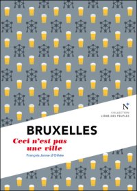 cover of the book Bruxelles: ceci n'est pas une ville