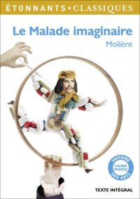 cover of the book Le Malade imaginaire