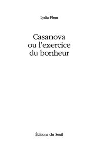 cover of the book Casanova ou l'Exercice du bonheur