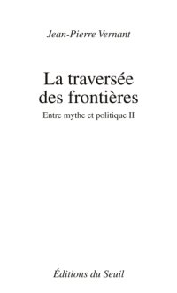 cover of the book La traversée des frontières