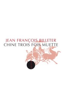 cover of the book Chine trois fois muette