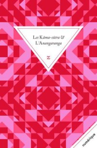 cover of the book Les Kâma-sûtra suivis de l'Anangaranga