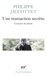 cover of the book Une transaction secrète: lectures de poésie