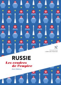 cover of the book Russie: L'Âme des Peuples