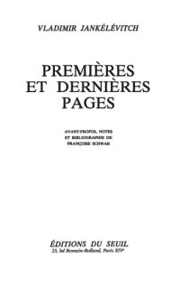 cover of the book Premières et Dernières Pages