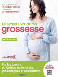 cover of the book Le grand livre de ma grossesse