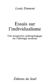 cover of the book Essais sur l'individualisme une perspective anthropologique sur l'idéologie moderne