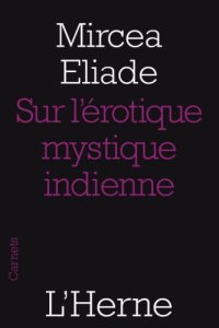 cover of the book Sur l'érotique mystique indienne