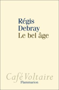 cover of the book Le bel âge