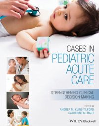 cover of the book Cases in Pediatric Acute Care: Strengthening Clinical Decision Making