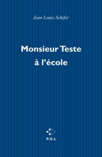 cover of the book Monsieur teste à l'école