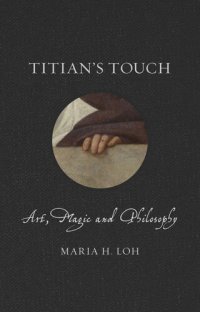 cover of the book Titian's Touch: Art, Magic and Philosophy