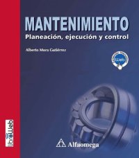 cover of the book Mantenimiento: planeación, ejecución y control