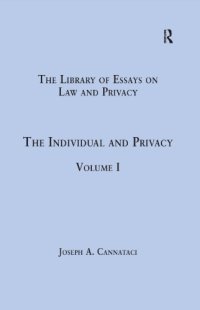 cover of the book The Individual And Privacy