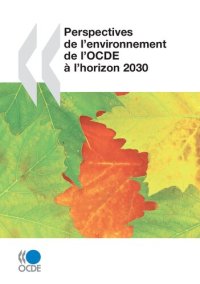 cover of the book Perspectives de l'environnement de l'OCDE à l'horizon 2030.