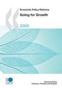 cover of the book Economic Policy Reforms 2009 Going for Growth.