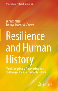 cover of the book Resilience and Human History: Multidisciplinary Approaches and Challenges for a Sustainable Future