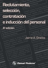 cover of the book Reclutamiento : selección, contratación e inducción del personal