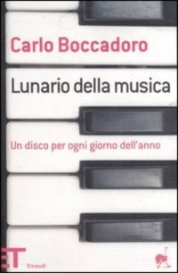 cover of the book Lunario della musica. Un disco per ogni giorno dell'anno