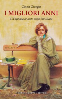 cover of the book I migliori anni