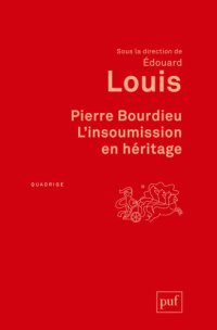 cover of the book Pierre Bourdieu. L'insoumission en héritage