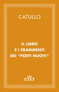 cover of the book Il libro e i Frammenti dei Poeti Nuovi