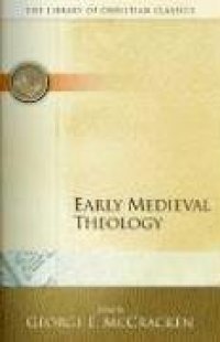 cover of the book Early Medieval Theology