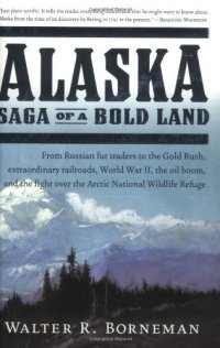 cover of the book Alaska: Saga of a Bold Land