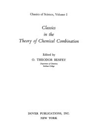 cover of the book Classics in the Theory of Chemical Combination