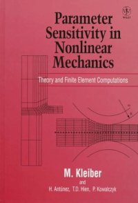 cover of the book Parameter Sensitivity in Nonlinear Mechanics: Theory and Finite Element Computations