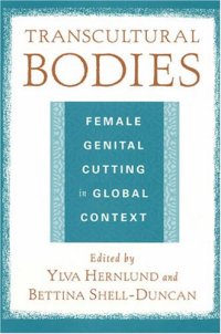 cover of the book Transcultural Bodies: Female Genital Cutting in Global Context