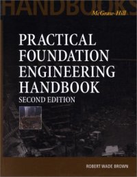 cover of the book Practical Foundation Engineering Handbook