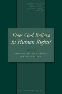 cover of the book Does God Believe in Human Rights?