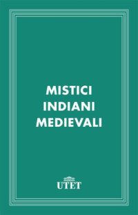 cover of the book Mistici indiani medievali