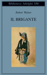 cover of the book Il brigante: romanzo