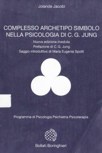 cover of the book Complesso archetipo simbolo nella psicologia di C. G. Jung