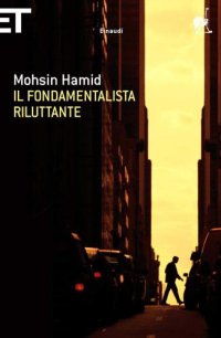 cover of the book Il fondamentalista riluttante