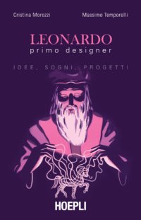 cover of the book Leonardo primo designer