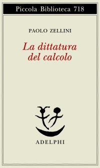 cover of the book La dittatura del calcolo