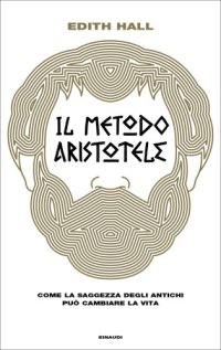 cover of the book Il metodo aristotele