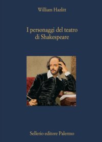 cover of the book I personaggi del teatro di Shakespeare