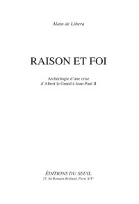 cover of the book Raison et foi archéologie d'une crise d'Albert le Grand à Jean-Paul II