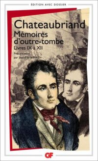 cover of the book Mémoires d'outre-tombe: livres IX à XII