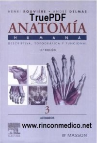 cover of the book Anatomía humana : descriptiva, topográfica y funcional. Tomo 3, Miembros